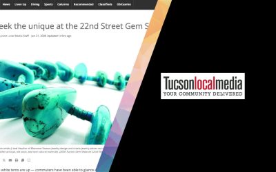 Seek the unique at the 22nd Street Gem Show in Tucson Local Media